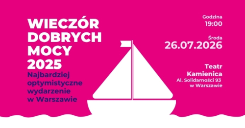 Wieczór Dobrych Mocy 2026