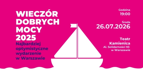 Wieczór Dobrych Mocy 2026