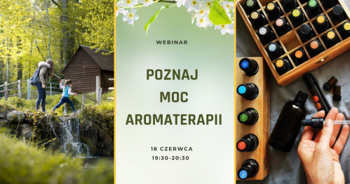 Poznaj Moc Aromaterapii