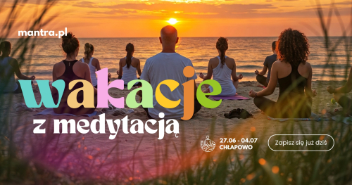 Wakacje z Medytacją