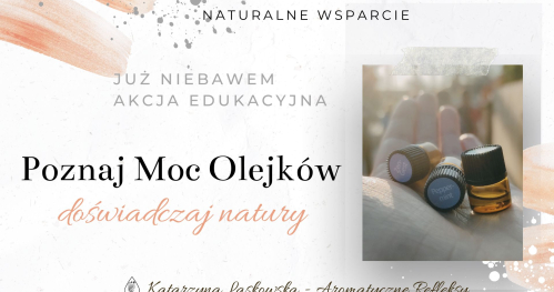 Olejki eteryczne - jak działają na ciało i emocje