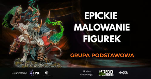 EPICkie Malowanie Figurek - Grupa Podstawowa 19/09/26