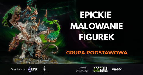 EPICkie Malowanie Figurek - Grupa Podstawowa 28/11/2026