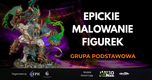 EPICkie Malowanie Figurek - Grupa Podstawowa 30/01/2027