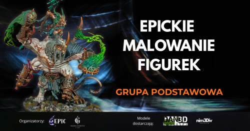 EPICkie Malowanie Figurek - Grupa Podstawowa 06/03/2027