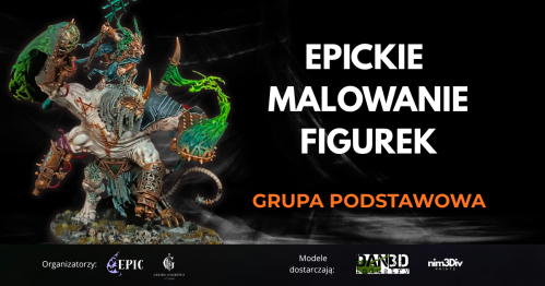 EPICkie Malowanie Figurek - Grupa Podstawowa 20/03/2027