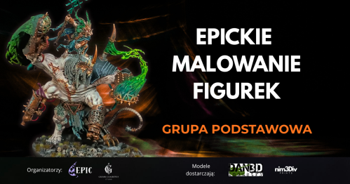 EPICkie Malowanie Figurek - Grupa Podstawowa 03/04/2027