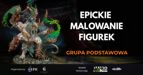 EPICkie Malowanie Figurek - Grupa Podstawowa 17/04/2027