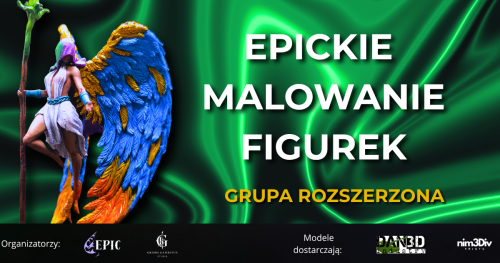 EPICkie Malowanie Figurek - Grupa Rozszerzona 13/02/2027