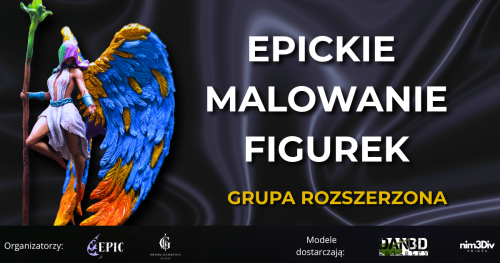 EPICkie Malowanie Figurek - Grupa Rozszerzona 22/05/2027