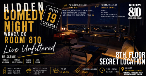 ROOM 810 Hidden Comedy Night | Secret Stand-up | 35 miejsc nad nocnym Krakowem