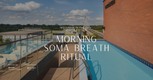 Morning SOMA Breath Ritual | 4.07