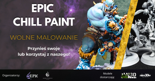 EPIC CHILL PAINT - Wolne Malowanie & Integracja 27/05/2027