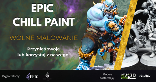 EPIC CHILL PAINT - Wolne Malowanie & Integracja 10/06/2027
