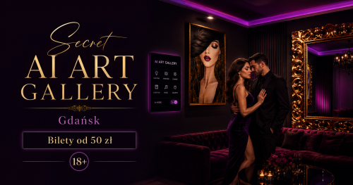 Secret AI Art Gallery & Apartament - zwiedzanie - VOUCHER terminy od