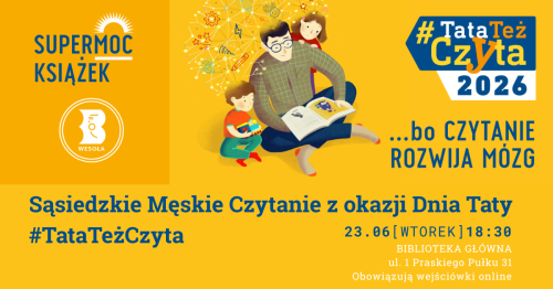 Sąsiedzkie Męskie Czytanie z okazji Dnia Taty - #TataTeżCzyta