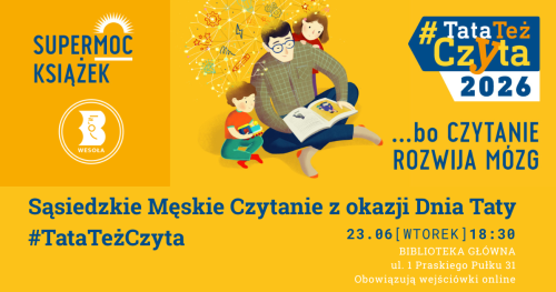 Sąsiedzkie Męskie Czytanie z okazji Dnia Taty - #TataTeżCzyta