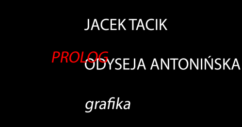 JACEK TACIK - spotkanie w bibliotece - PROLOG Odyseja Antonińska 2026
