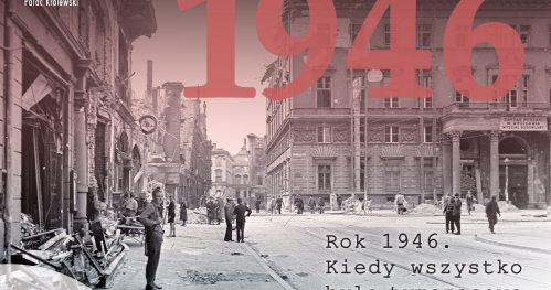 ROK 1946 - oprowadzanie po wystawie czasowej - Święto Wrocławia