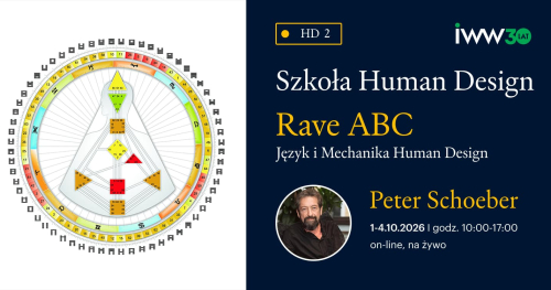 Szkoła Human Design - Rave ABC. Język i mechanika Human Design - Peter Schoeber