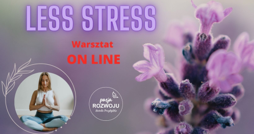 LESS STRES poziom I. Autoterapia nerwu błędnego i samoregulacje.
