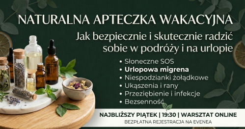 Naturalna Apteczka Wakacyjna: Jak bezpiecznie i skutecznie radzić sobie w podróży i na urlopie