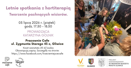 Letnie spotkania z hortiterapią​. Tworzenie pachnących wisiorów.