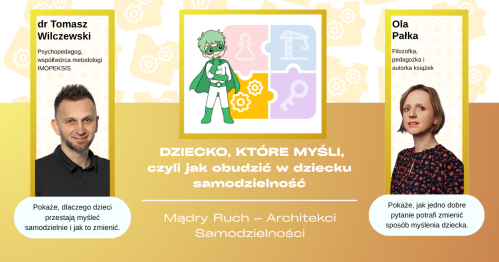 OGÓLNOPOLSKI CYKL KONFERENCJI EDUKACYJNYCH  - "Mądry Ruch - Architekci Samodzielności" - Edycja Letnia 2026