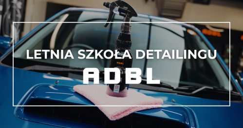 DETAILING WARSZAWA | Szkolenie dla uczniów/studentów do 26 rż. - ADBL