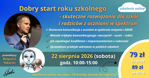 Dobry start roku szkolnego - skuteczne rozwiązania dla szkół i rodziców uczniów w spektrum