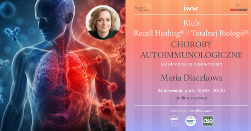 Klub Recall Healing® / Totalnej Biologii® - Maria Diaczkowa