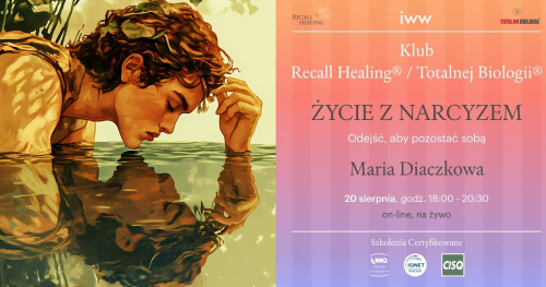 Klub Recall Healing® / Totalnej Biologii® - Maria Diaczkowa