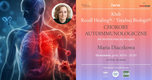 Klub Recall Healing® / Totalnej Biologii® - Maria Diaczkowa