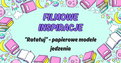 🎬 Filmowe Inspiracje - "Ratatuj" 🍽️