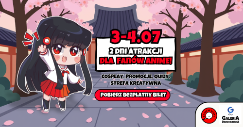 Komikslandia w Twoim mieście: Weekend anime w Kłodzku!