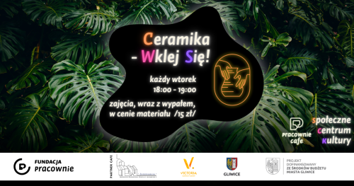 Ceramika - Wklej się! - warsztaty lepienia z gliny