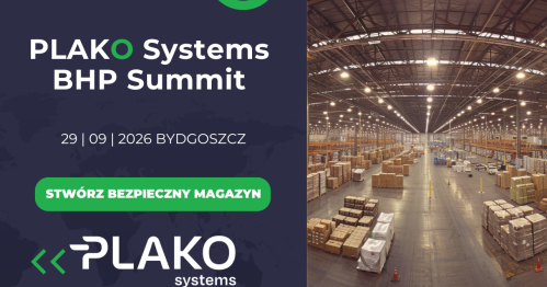 PLAKO Systems BHP Summit Challenge - Buduj magazyn przyszłości bez ryzyka operacyjnego