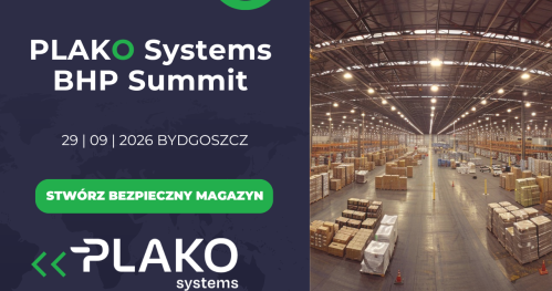 PLAKO Systems BHP Summit Challenge - Buduj magazyn przyszłości bez ryzyka operacyjnego