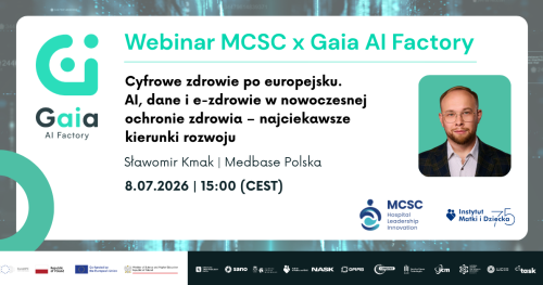 Webinar MCSC x Gaia AI Factory | Cyfrowe zdrowie po europejsku | 8 lipca 2026