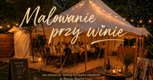 Malowanie przy winie w Peronie Bagry