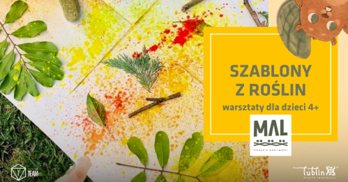 Szablony z roślin - warsztaty dla dzieci (4+) i rodziców