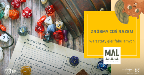 Zróbmy coś razem! - warsztaty gier fabularnych