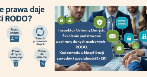 Inspektor Ochrony Danych. Szkolenie podstawowe z ochrony danych osobowych - RODO. Kod zawodu w klasyfikacji zawodów i specjalności 242111