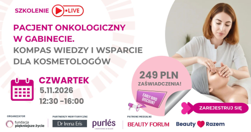Pacjent onkologiczny w gabinecie. Kompas wiedzy i wsparcie dla kosmetologów.