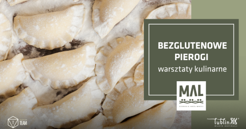 Bezglutenowe pierogi - warsztaty kulinarne