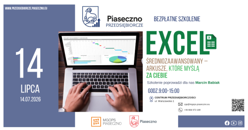 Bezpłatne szkolenie w Centrum Przedsiębiorczości w Piasecznie "Excel średniozaawansowany - arkusze, które myślą za Ciebie"