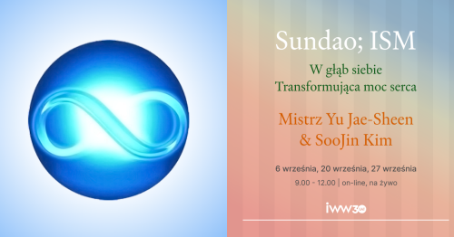 Sundao; ISM: W głąb siebie. Transformująca moc serca.