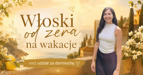 Włoski od zera na wakacje 🍕🇮🇹😇