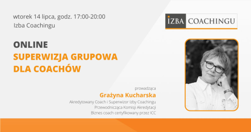 Superwizja grupowa dla coachów (online) 14.07.2026 r.