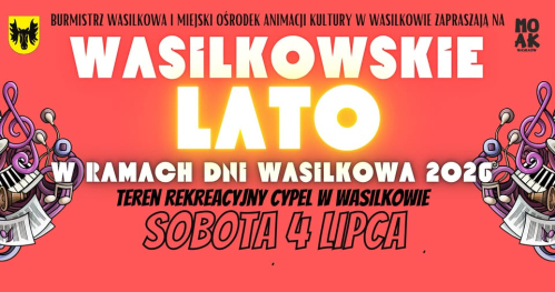 4 lipca - Wasilkowskie Lato 2026